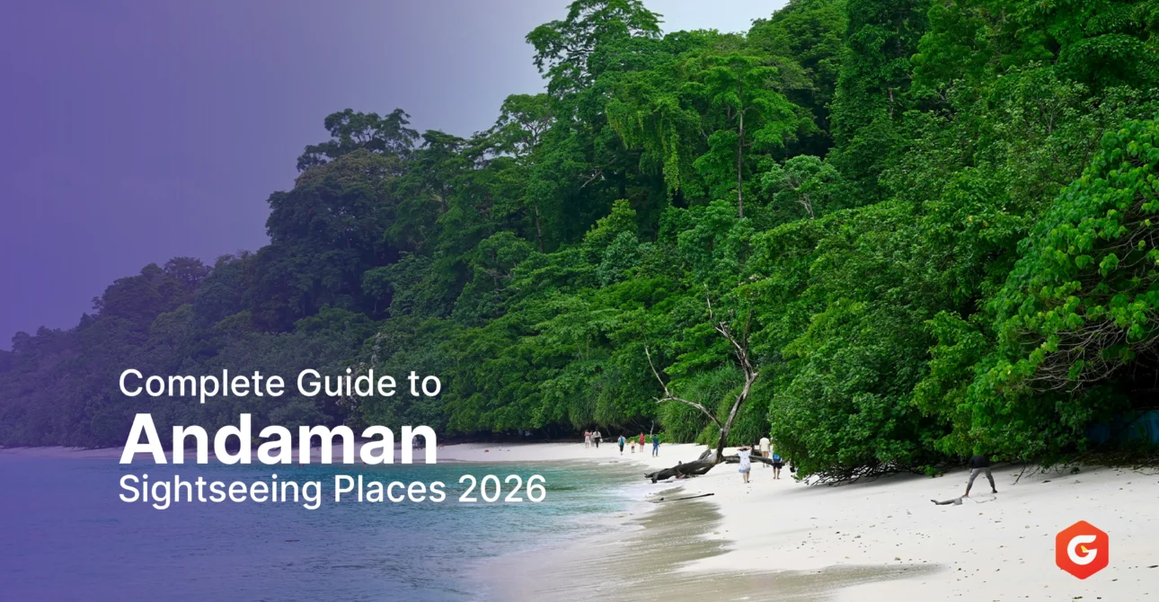 Complete Guide to Andaman Sightseeing Places 2026