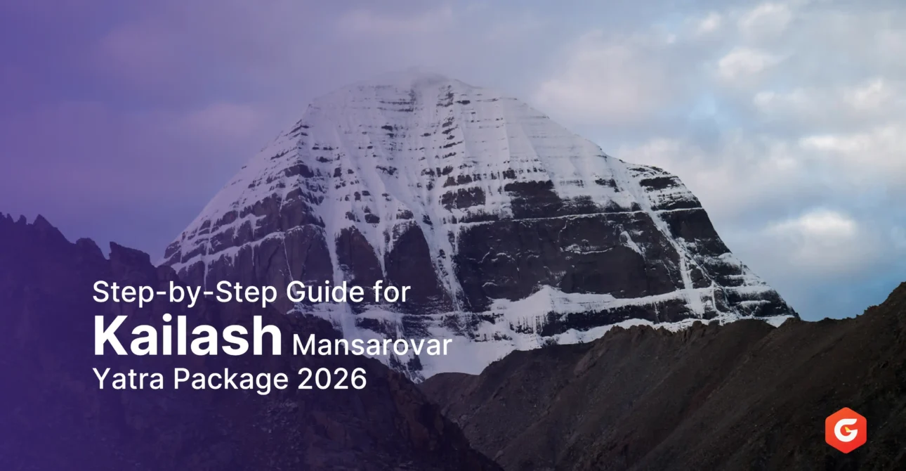 Step-by-Step Guide for Kailash Mansarovar Yatra Package 2026