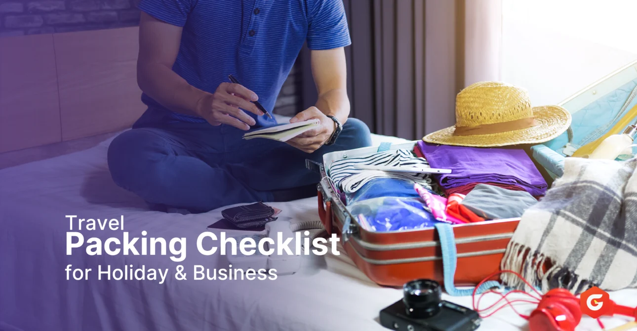 Travel Packing Checklist for Holiday & Business Trips