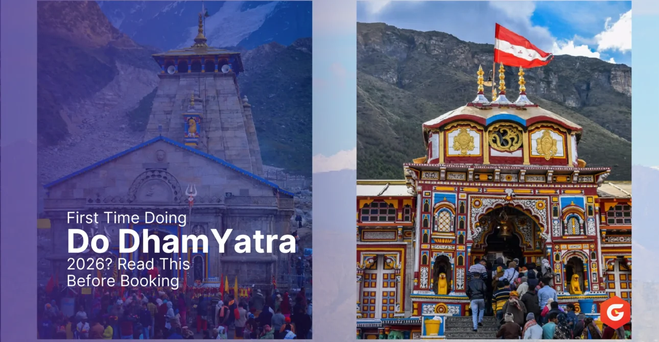 First Time Doing Do Dham Yatra 2026? Read This Before Booking