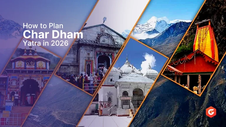 How to Plan Char Dham Yatra in 2026