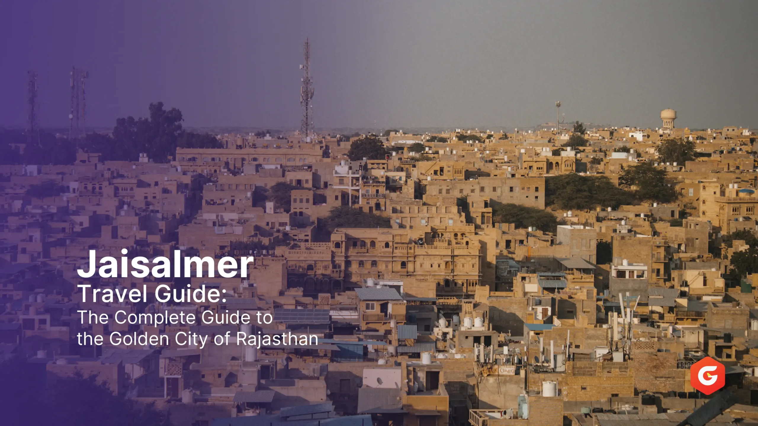 Jaisalmer Travel Guide