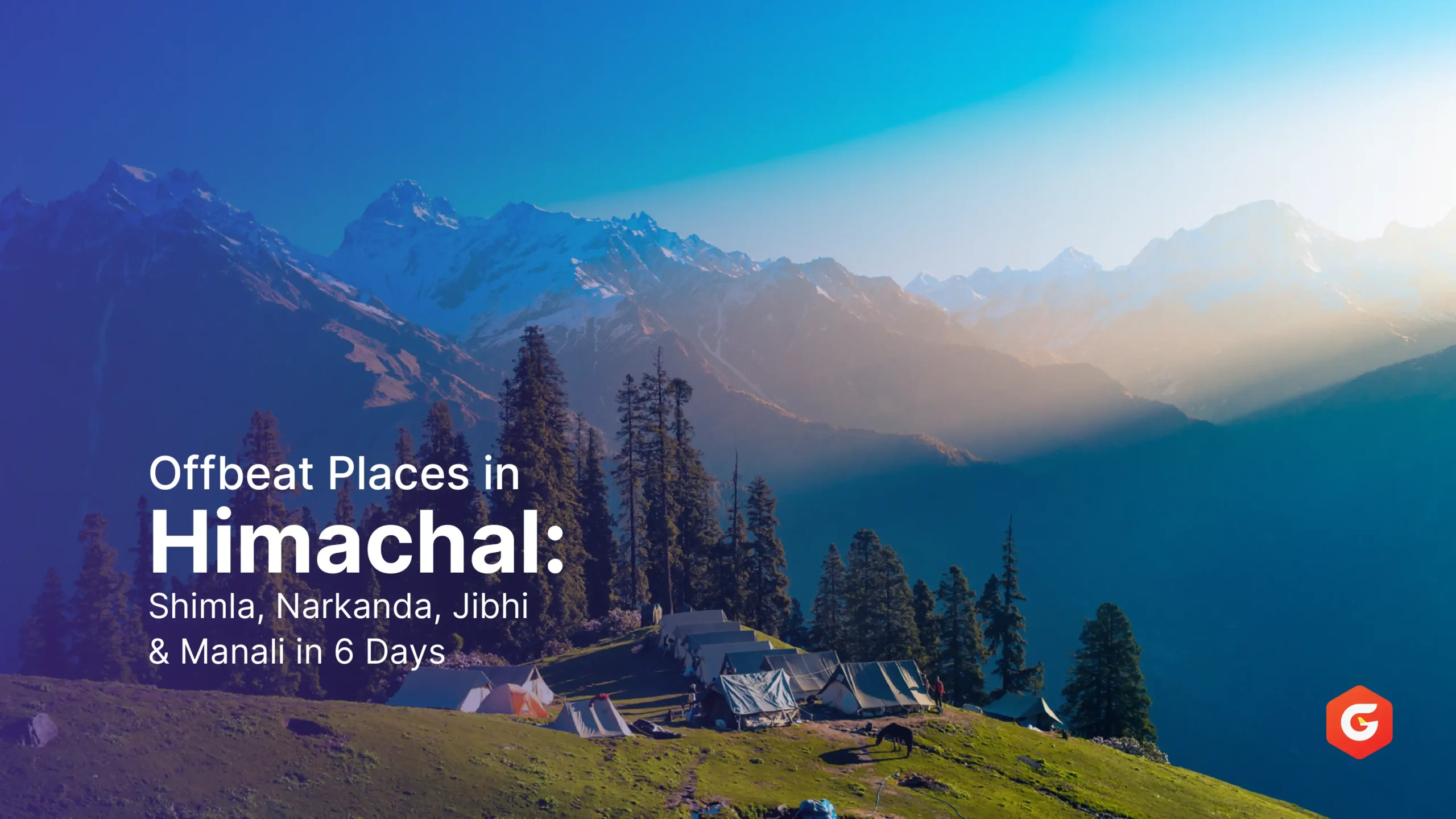 Offbeat Places in Himachal Shimla, Narkanda, Jibhi & Manali in 6 Days