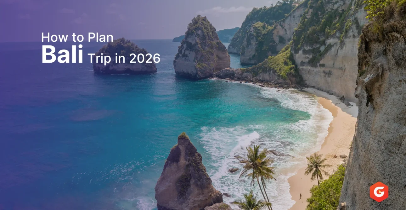 How to Plan Bali Trip: Complete Travel Guide for First-Time Visitors