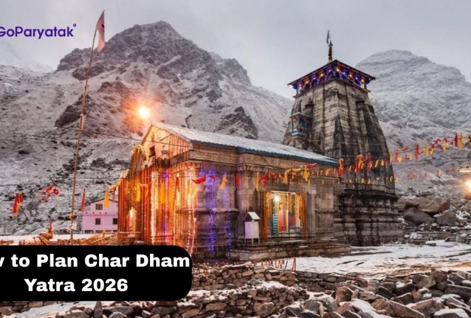 How to Plan Char Dham Yatra