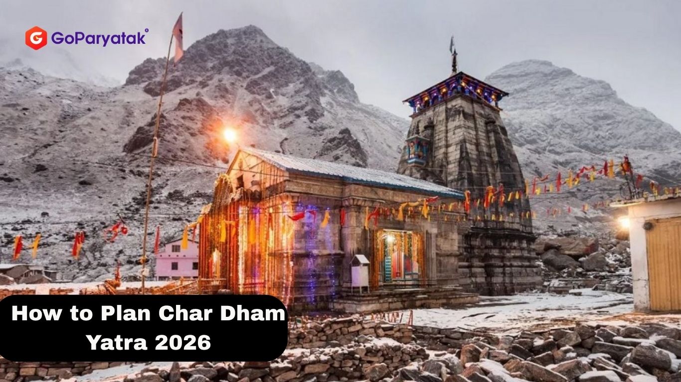 How to Plan Char Dham Yatra