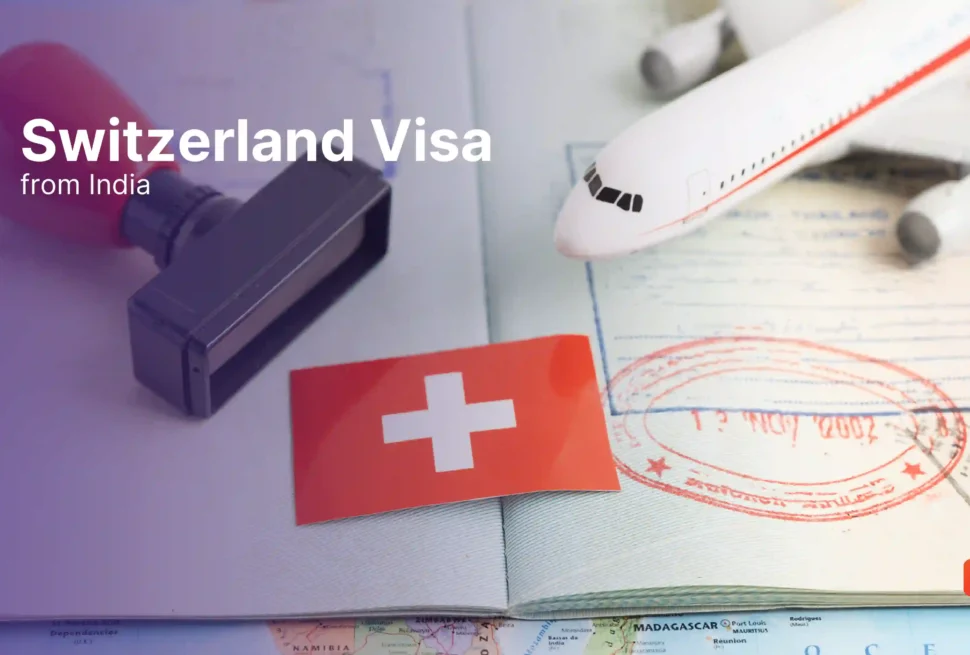 Switzerland Visa from India