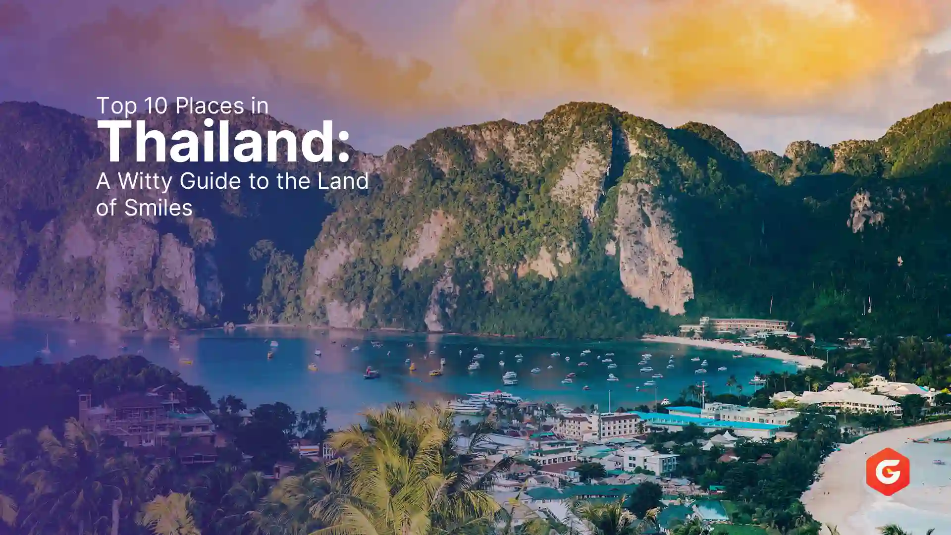 Top 10 Places in Thailand