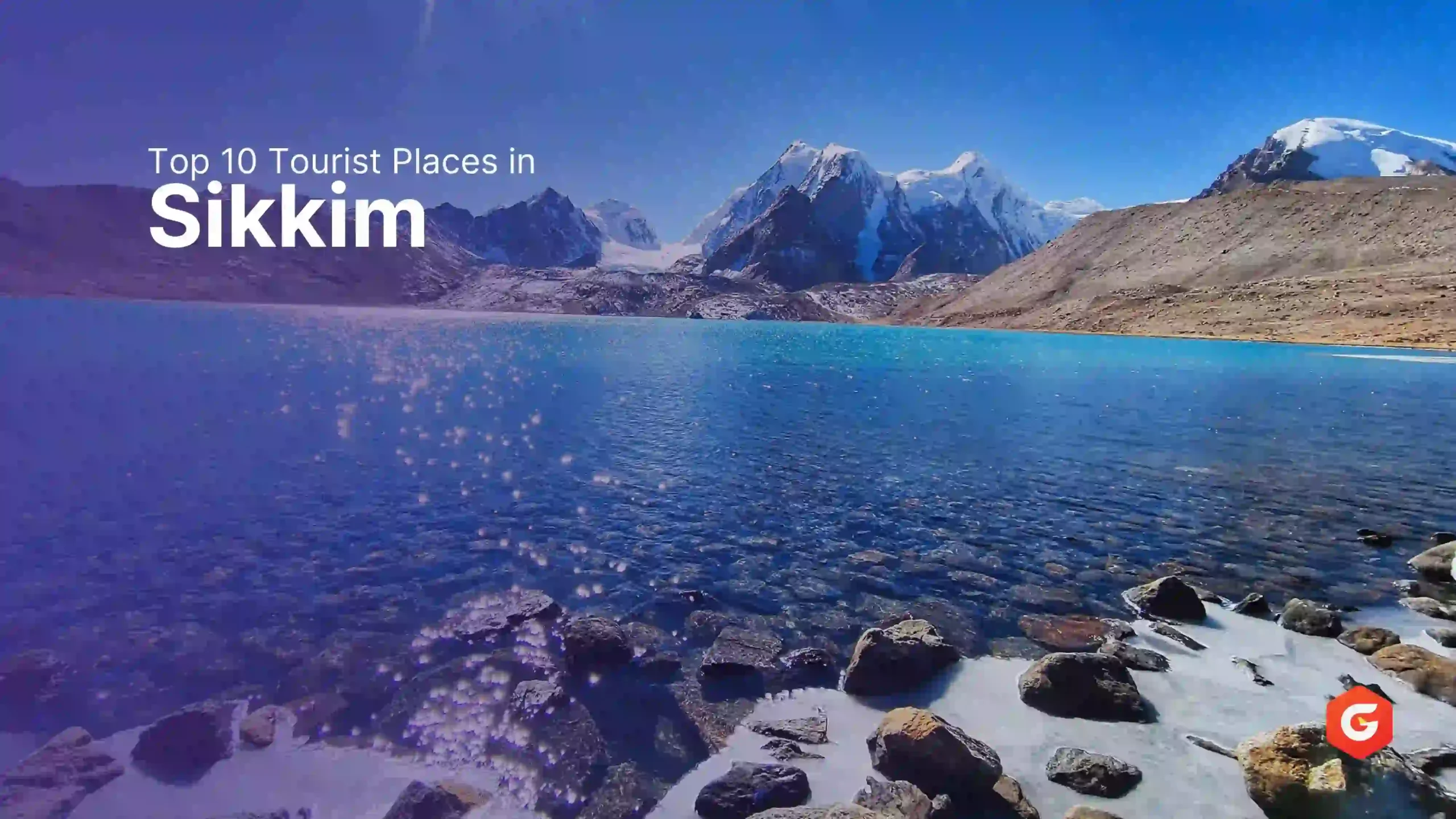 Top 10 Tourist Places in Sikkim