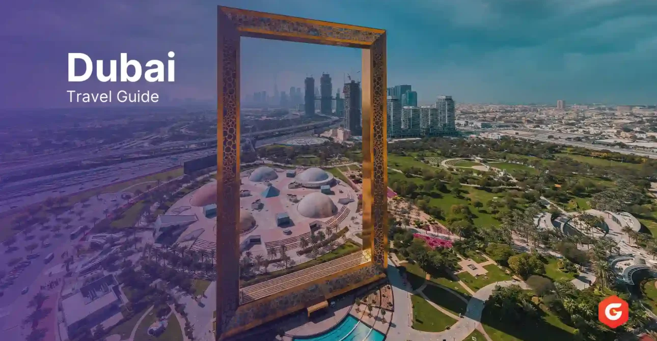 Dubai Travel Guide: Your Stylish, Stress-Free Gateway to the City of Gold