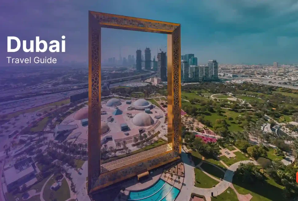 Dubai Travel Guide