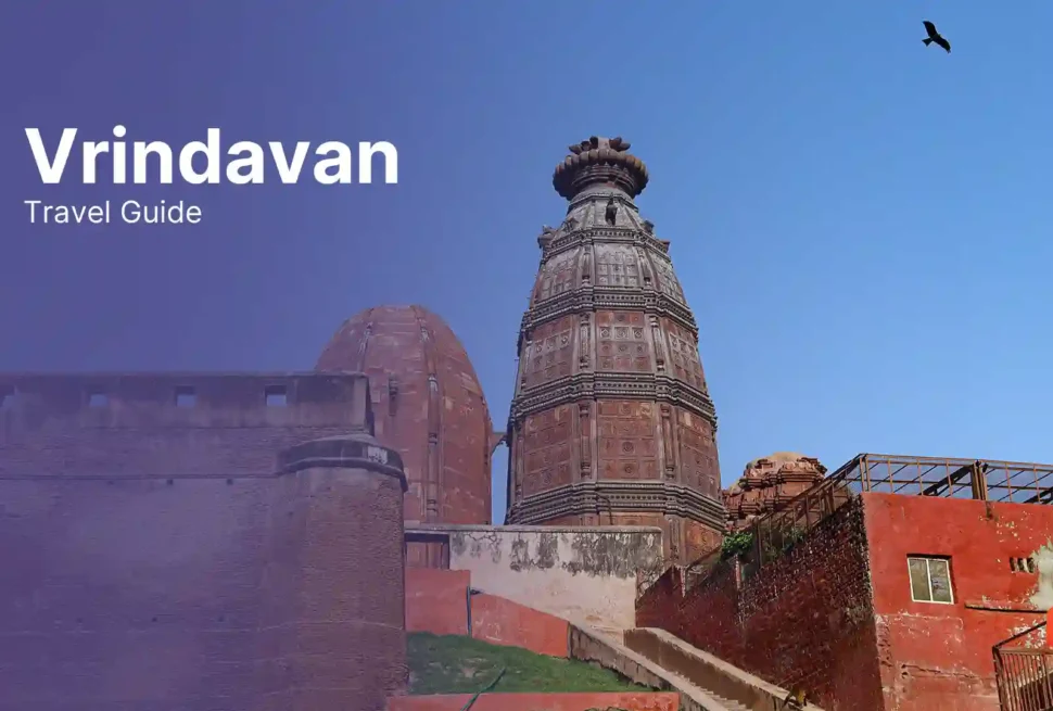 Vrindavan Travel Guide