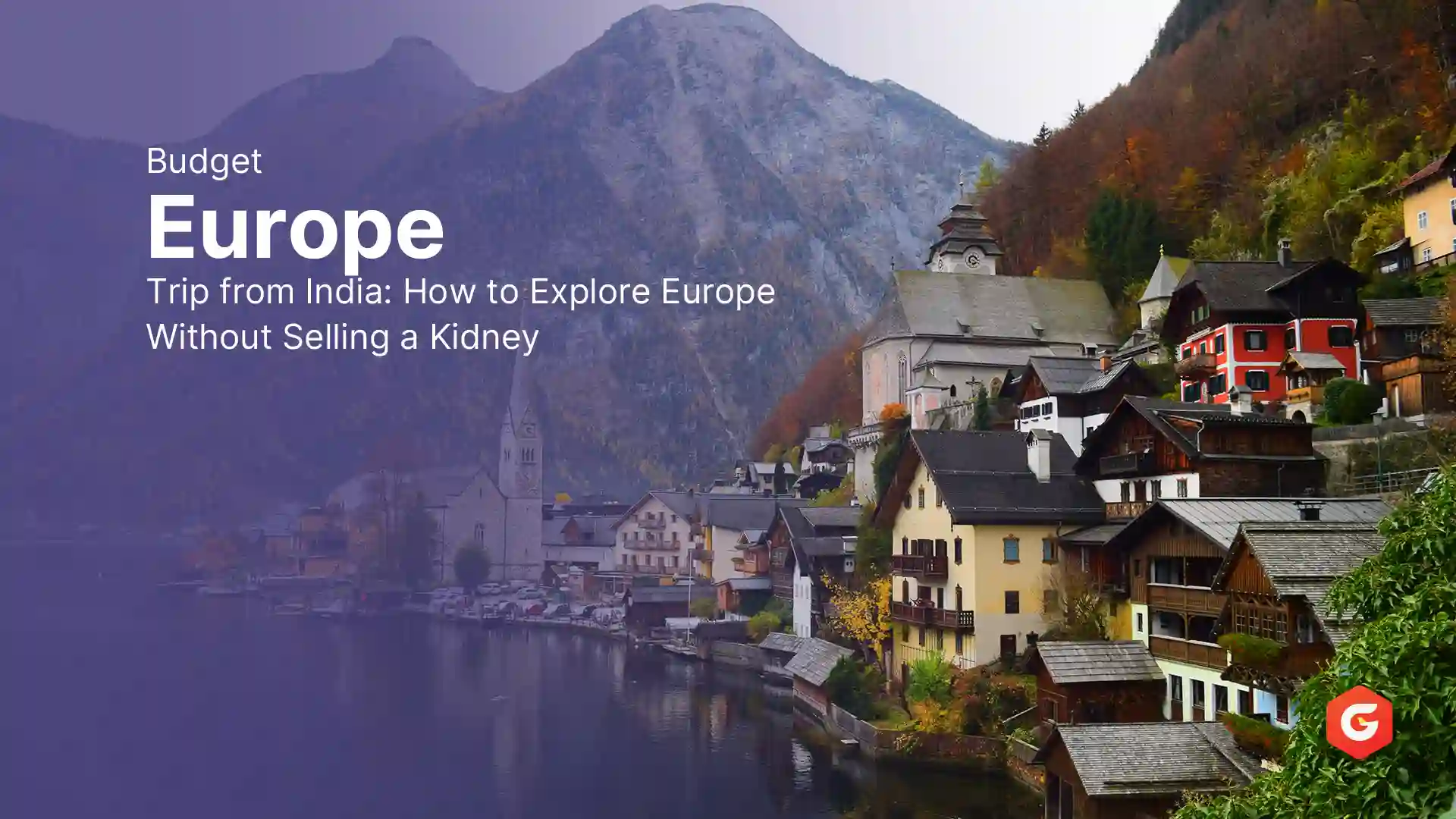 Budget Europe trip from India