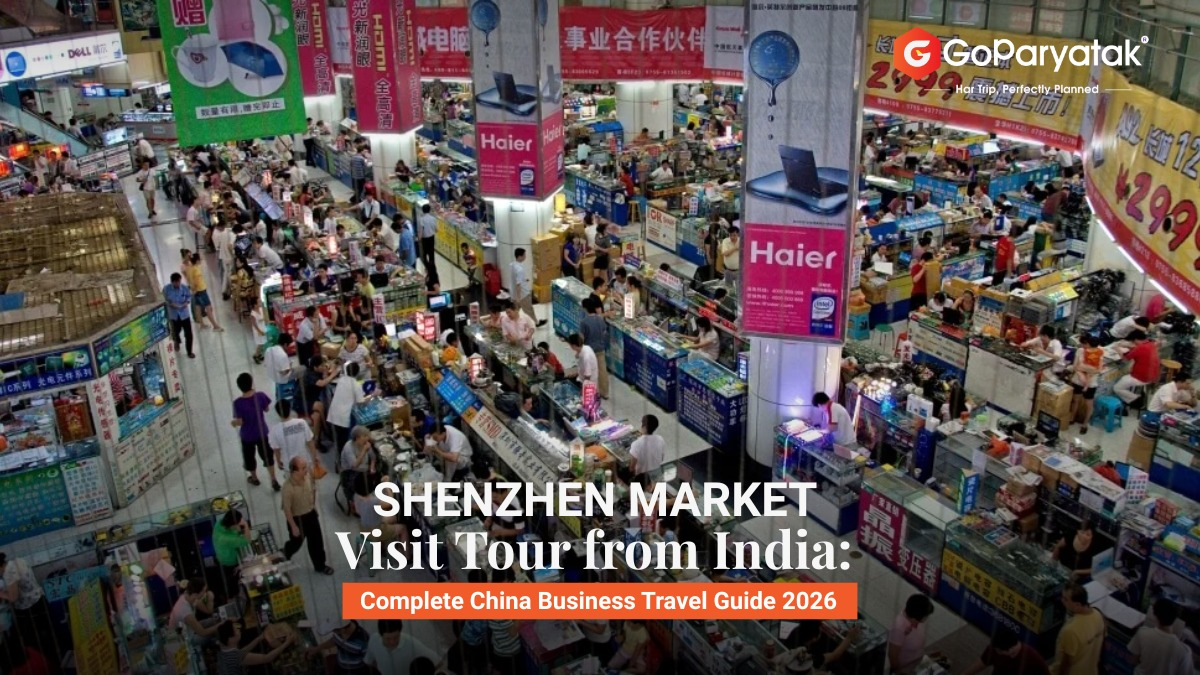 Shenzhen Market Visit Tour from India