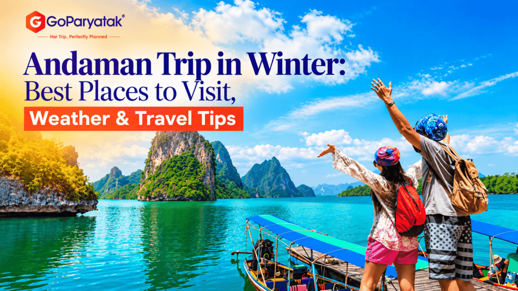 Andaman Trip in Winter